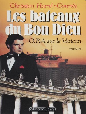 cover image of Les Bateaux du bon Dieu